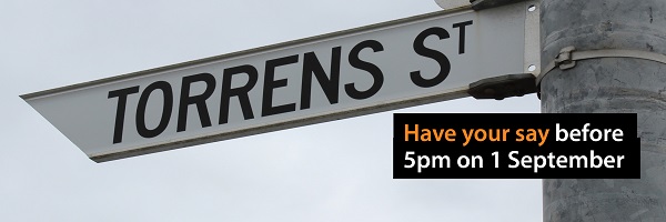 Torrens Street Traffic Management Review 2017 Have your say on the Torrens Street Traffic Management Review