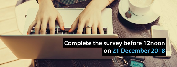 2018 Business Survey Complete the survey before 12 noon on 21 December 2018