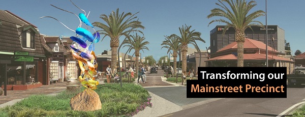 Transforming our Mainstreet Precinct