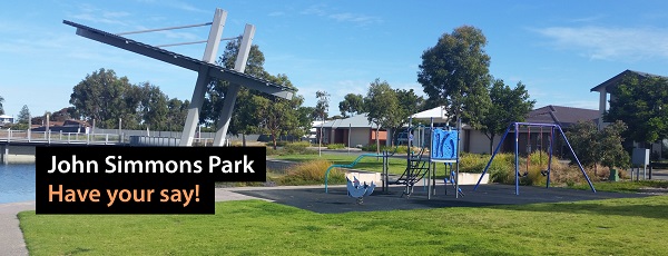 Have Your Say - John Simmons Park