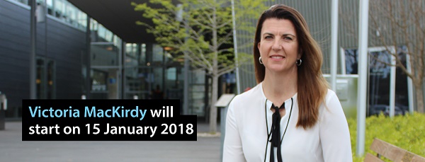 CEO appointment Victoria MacKirdy will start on 18 January 2017