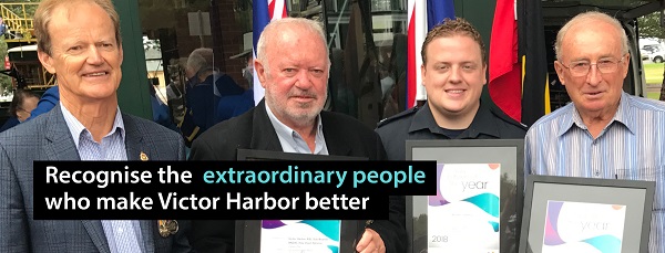 2019 Citizen of the Year Awards Recognise the extraordinary people who make Victor Harbor better