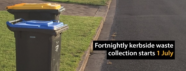 Fortnightly kerbside collection starts 1 July