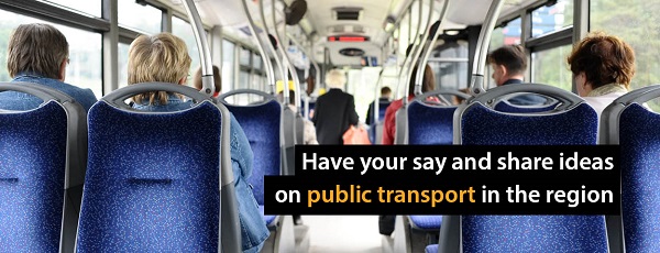 Have your say and share ideas on public transport in the region