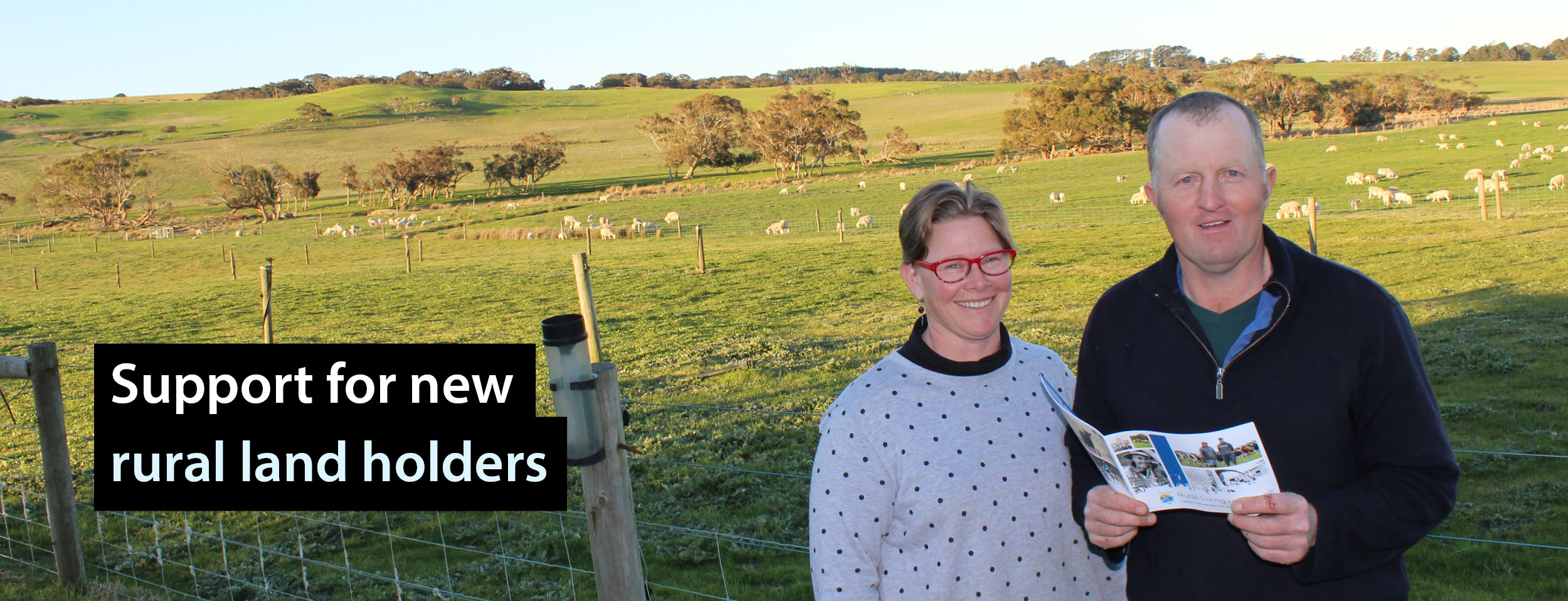 Rural Landholders Handbook Support for new rural land holders