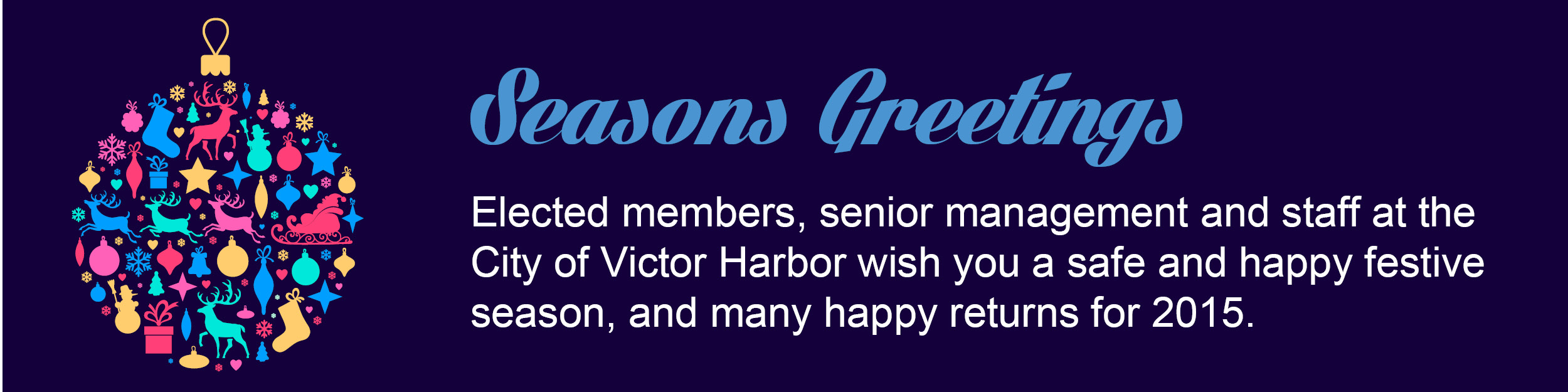Christmas Message - Viewpoint Seasons Greetings from the City of Victor Harbor